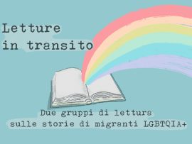 Due gruppi di lettura sulle storie di migranti LGBTQIA+