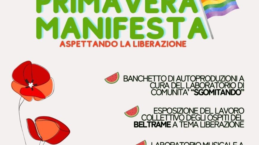 Primavera Manifesta. Aspettando la Liberazione